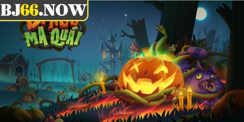 Khám phá không gian Bí Ngô Ma Quái BJ66 và thưởng khủng
