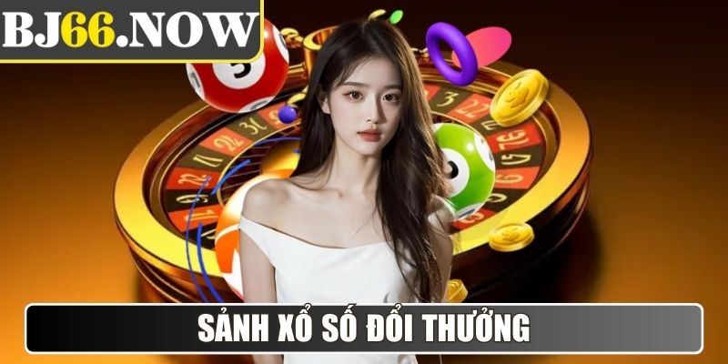 BJ66 Now - Link Vào Đá Gà BJ66 Mới Nhất Tháng 12/2025 7 Sảnh Xổ Số đổi thưởng