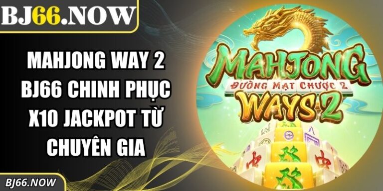 MahJong Way 2 BJ66