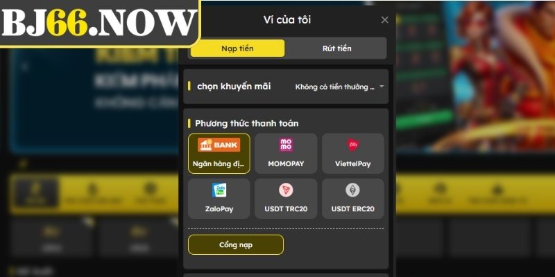 Các hình thức nạp tiền BJ66 phổ biến dành cho hội viên 
